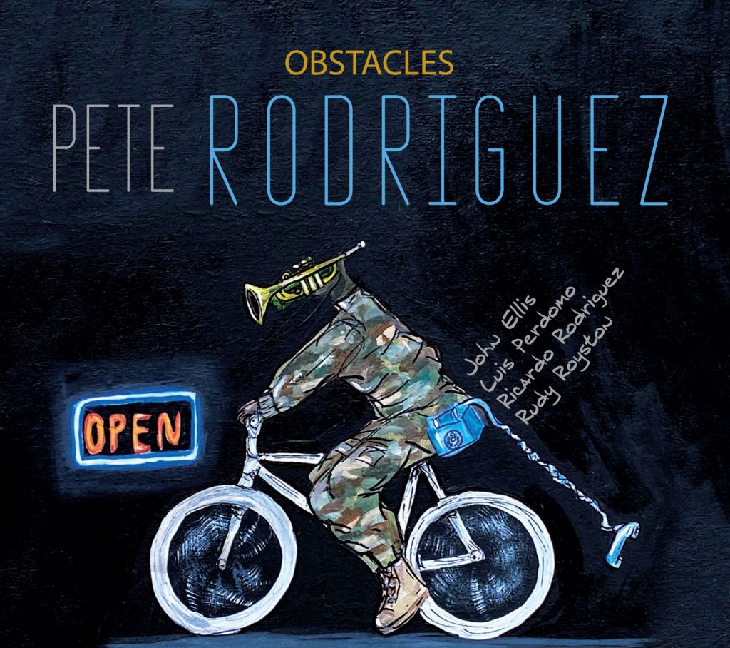 Pete Rodriguez Obstacles Album